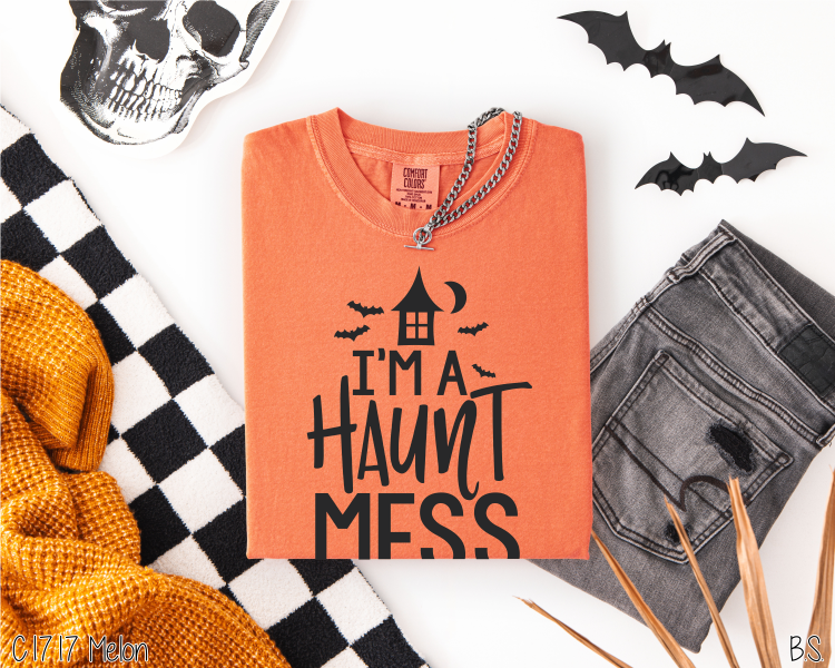 I'm A Haunt Mess #BS195