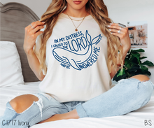 Load image into Gallery viewer, In My Distress He Answered #BS8939 *PREORDER CLOSING SUNDAY 2/15 @ MIDNIGHT CST
