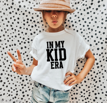 Load image into Gallery viewer, In My Kid Era #BS5583
