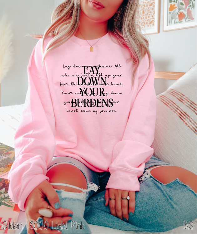 Lay Down Your Burdens #BS6371