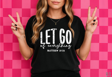 Load image into Gallery viewer, Let Go Of Everything #BS8945 *PREORDER CLOSING SUNDAY 2/15 @ MIDNIGHT CST
