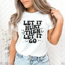 Load image into Gallery viewer, Let It Hurt #BS5725
