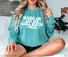 Load image into Gallery viewer, Let Me Girl Math #BS6374
