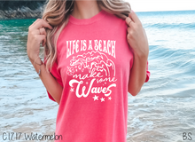 Load image into Gallery viewer, Life Is A Beach Makes Waves #BS5591
