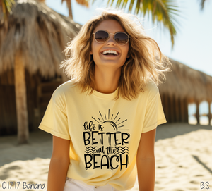 Life Is Better At The Beach #BS1495