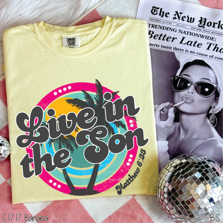 Live In The Son #BS1846