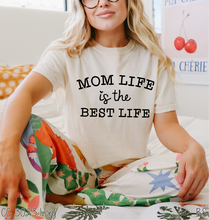 Load image into Gallery viewer, Mom Life is the Best Life #A103
