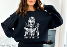Load image into Gallery viewer, Never Better Female Skeleton #BS8613A *10/12 PRINTS ON ORDER AND EXTRAS POSTED FOR PURCHASE BEFORE ARRIVAL
