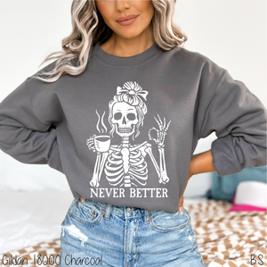 Never Better Female Skeleton #BS8613A *10/12 PRINTS ON ORDER AND EXTRAS POSTED FOR PURCHASE BEFORE ARRIVAL