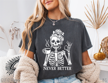 Load image into Gallery viewer, Never Better Female Skeleton #BS8613A *10/12 PRINTS ON ORDER AND EXTRAS POSTED FOR PURCHASE BEFORE ARRIVAL
