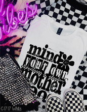 Load image into Gallery viewer, One Color Mind Your Own Motherhood #BS8011
