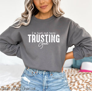 Out Here Trusting God #BS6437