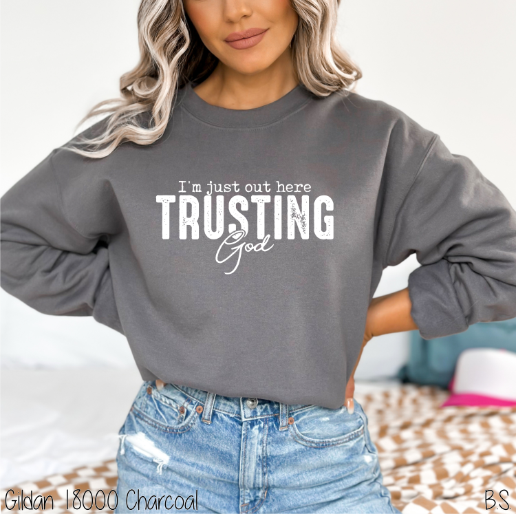 Out Here Trusting God #BS6437