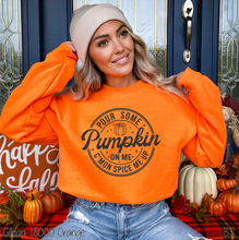 Load image into Gallery viewer, Pour Some Pumpkin On Me #BS7266
