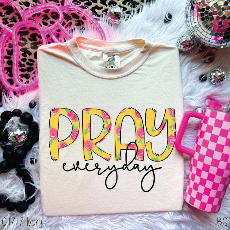 Pray Everyday #BS1825