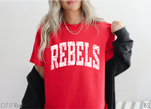 Load image into Gallery viewer, Rebels Distressed Arch #BS8581 *10/5 PRINTS ON ORDER AND EXTRAS POSTED FOR PURCHASE BEFORE ARRIVAL
