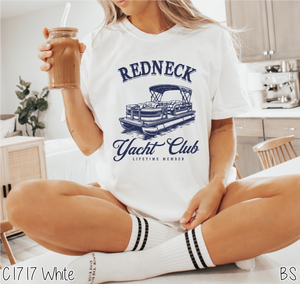 Redneck Yacht Club #BS8126