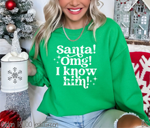 Load image into Gallery viewer, Santa I Know Him #BS6220
