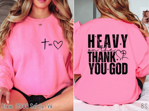 Semi-Exclusive Heavy On Thank God #BS8523