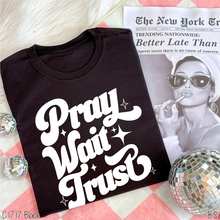 Load image into Gallery viewer, Semi-Exclusive Pray Wait Trust #BS8365
