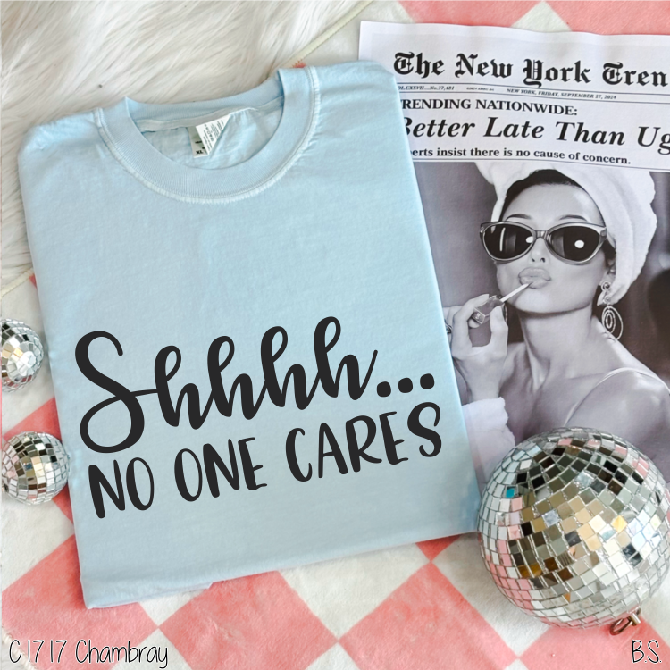 Shhhh... No One Cares #BS439