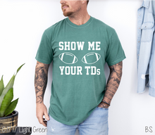 Load image into Gallery viewer, Show Me Your TDs #BS8306
