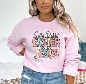 Silly Rabbit Easter Is For Jesus #BS6441