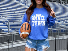 Load image into Gallery viewer, Small Town Big Pride Football #BS8425 *8/24 PRINTS ON ORDER AND EXTRAS POSTED FOR PURCHASE BEFORE ARRIVAL
