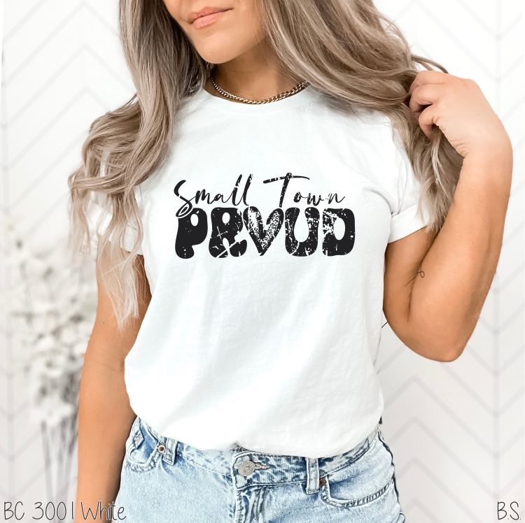 Small Town Proud #BS5846