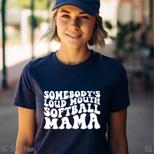 Load image into Gallery viewer, Somebody's Loud Mouth Softball #BS5130
