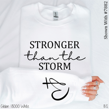Load image into Gallery viewer, Stacked Stronger Than The Storm #BS8958
