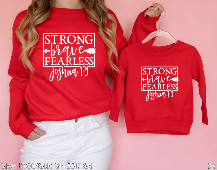 Strong, Brave, Fearless