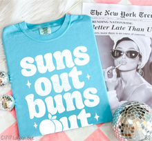 Load image into Gallery viewer, Suns Out Buns Out #BS9013 *PREORDER CLOSING SUNDAY 3/8 @ MIDNIGHT CST

