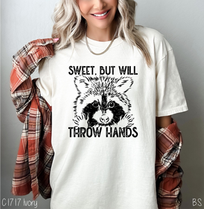 Sweet But Will Throw Hands #BS6093