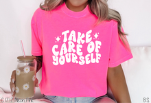 Load image into Gallery viewer, Take Care of Yourself #BS6876
