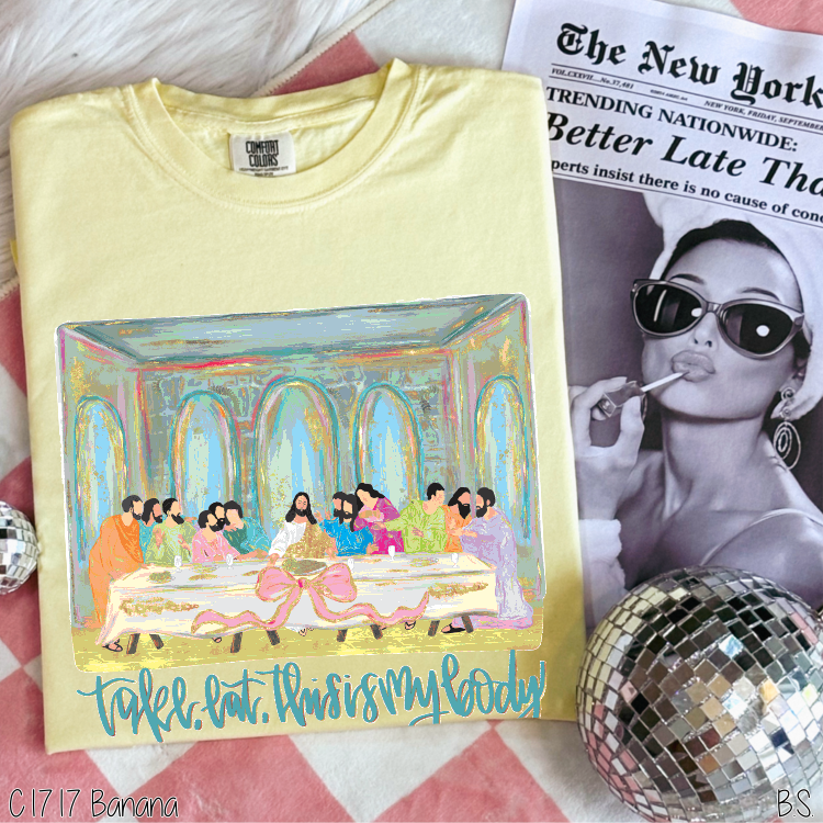 Take, Eat, This Is My Body #BS8191