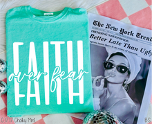 Load image into Gallery viewer, Tall Faith Over Fear #BS8948 *PREORDER CLOSING SUNDAY 2/15 @ MIDNIGHT CST
