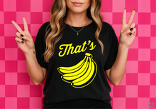 Load image into Gallery viewer, That's Bananas #BS9226 *PREORDER CLOSING SUNDAY 6/21 @ MIDNIGHT CST
