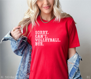 Volleyball Sorry Can't Bye #BS6509