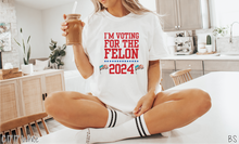 Load image into Gallery viewer, Voting For The Felon #BS6977
