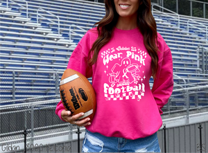 Wear Pink And Watch Football #BS5899