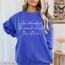 Load image into Gallery viewer, When God Made Me #BS8735
