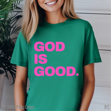 Load image into Gallery viewer, Hot Pink God Is Good #BS8164
