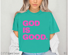 Load image into Gallery viewer, Hot Pink God Is Good #BS8164
