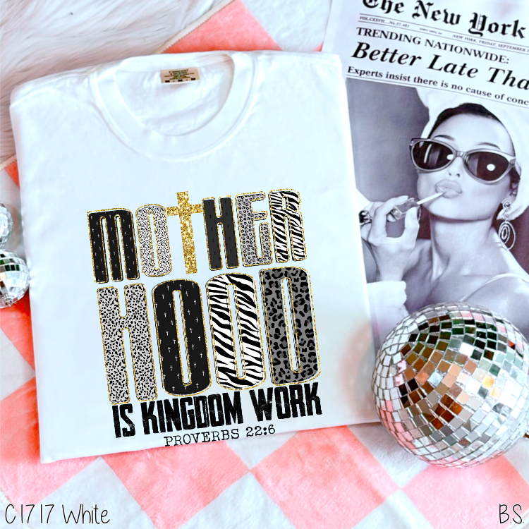 Wild Motherhood Is Kingdom Work #BS8199