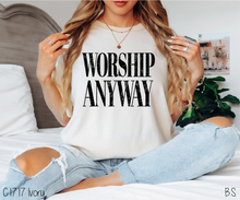 Load image into Gallery viewer, Worship Anyway #BS9027
