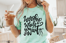 Load image into Gallery viewer, Worship While You Wait #BS8994 *PREORDER CLOSING SUNDAY 3/1 @ MIDNIGHT CST
