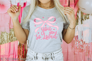 You Are So Loved Pink Coquette Bow #BS7692