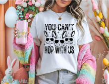 Load image into Gallery viewer, You Can't Hop With Us #BS9012 *PREORDER CLOSING SUNDAY 3/8 @ MIDNIGHT CST
