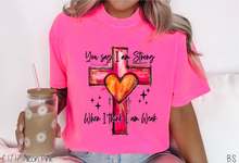 Load image into Gallery viewer, You Say I Am Strong #BS7815
